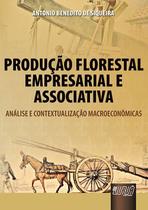 Livro - Produção Florestal Empresarial e Associativa