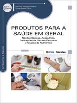 Livro - Produtos para a saúde em geral Livro - Produtos para a saúde em geral