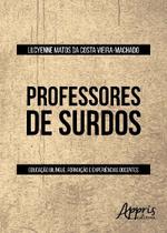 Livro - Professores de surdos: educação bilíngue, formação e experiências docentes