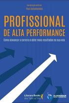 Livro - Profissional de alta performance