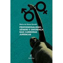 Livro - Profissionalismo, gênero e diferença nas carreiras Jurídicas