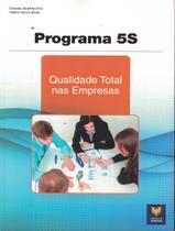 Livro - Programa 5S - Qualidade Total Nas Empresas Livro - Programa 5S - Qualidade Total Nas Empresas