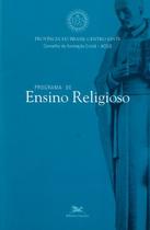 Livro - Programa de ensino religioso Livro - Programa de ensino religioso