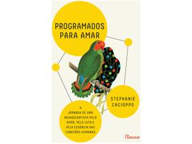 Livro Programados para Amar Stephanie Cacioppo