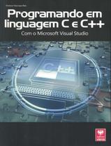 Livro - Programando Em Linguagem C E C - Com O Microsoft Visual Studio - VIENA