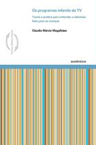 Livro - Programas infantis da tv, Os