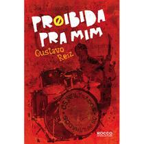 Livro - Proibida pra mim