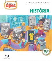 Livro Projeto Apis - Historia - 05 Ano - Ef I - 02 Ed - Atica - Didatico