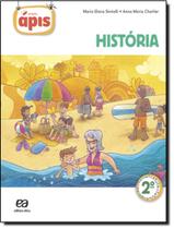 Livro - Projeto Apis - Historia - 2º Ano - 2ª Ed