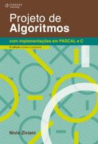 Livro - Projeto De Algoritmos Com Implementações Em Pascal E C, 3ª Ed. Rev. E Ampl. Livro - Projeto De Algoritmos Com Implementações Em Pascal E C, 3ª Ed. Rev. E Ampl.