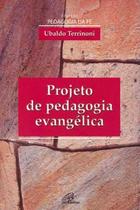 Livro - Projeto de pedagogia evangélica