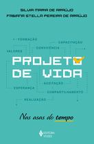 Livro Projeto de Vida: Nas Asas do Tempo