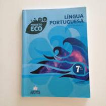 Livro projeto eco l.portuguesa-7 ano/6 serie Livro projeto eco l.portuguesa-7 ano/6 serie