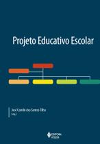 Livro - Projeto educativo escolar Livro - Projeto educativo escolar