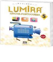 Livro - Projeto lumirá língua portuguesa - 5 ano lingua portuguesa - 5º ano - ATICA - DIDATICOS