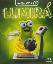 Livro - Projeto Lumirá - Matemática - 3º Ano
