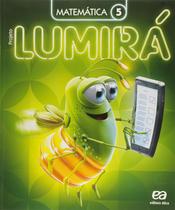 Livro - Projeto Lumirá - Matemática - 5º Ano