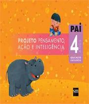 Livro Projeto Pai - Integrado - 4 Anos - Ei I