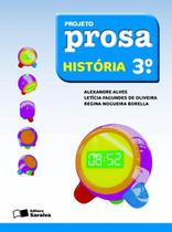 Livro - Projeto Prosa - História - 3º Ano