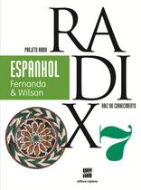 Livro - Projeto Radix - Espanhol - 7º Ano