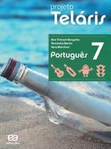 Livro - Projeto Telaris - Portugues - 7º Ano - 2º Ed - Ati - Atica Didaticos