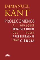 Livro - Prolegômenos a qualquer metafísica futura que possa apresentar-se como ciência