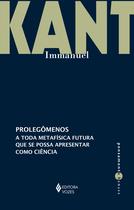 Livro - Prolegômenos a toda metafísica futura que se possa apresentar como ciência