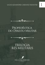 Livro - Propedêutica do Direito Militar