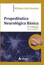 Livro - Propedêutica neurológica básica Livro - Propedêutica neurológica básica