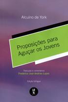 Livro - Proposições para Aguçar os Jovens - Edição bilíngue