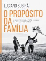 Livro - Proposito Da Familia, O