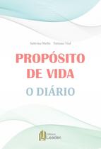 Livro - Propósito de Vida! O Diário
