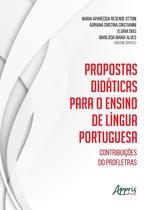 Livro - Propostas didáticas para o ensino de língua portuguesa: contribuições do profletras Livro - Propostas didáticas para o ensino de língua portuguesa: contribuições do profletras