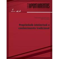 Livro - Propriedade intelectual e conhecimento tradicional