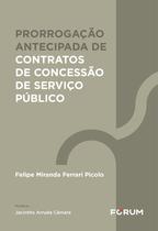 Livro - Prorrogação Antecipada de Contratos de Concessão de Serviço Público