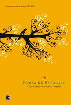 Livro - Prosa de papagaio