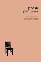 Livro - Prosa pequena