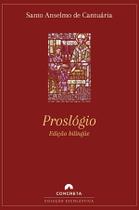 Livro - Proslógio - Edição Bilíngüe