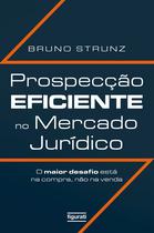 Livro - Prospecção eficiente no mercado jurídico