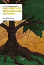 Livro - Prosperidade não legalista na Bíblia