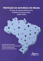 Livro - Proteção da Natureza no Brasil: