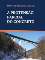 Livro - Protensao Parcial Do Concreto, A