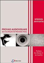 Livro - Provas audiovisuais - sua valoração no processo penal