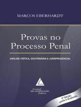 Livro - Provas No Processo Penal - Analise Critica, Doutrinaria E Jurisprudencial