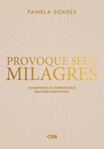 Livro - Provoque seus Milagres