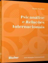 Livro - Psicanalise E Relacoes Internacionais Livro - Psicanalise E Relacoes Internacionais