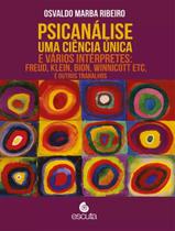 Livro - Psicanalise: Uma Ciencia Unica E Varios Interpretes