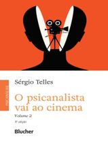 Livro - Psicanalista Vai Ao Cinema - Vol. 2 - 3ª Ed Livro - Psicanalista Vai Ao Cinema - Vol. 2 - 3ª Ed