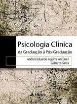 Livro - Psicologia clínica - da graduação a pós-graduação
