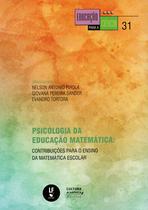 Livro - Psicologia da educação matemática: contribuições para o ensino da matemática escolar Livro - Psicologia da educação matemática: contribuições para o ensino da matemática escolar
